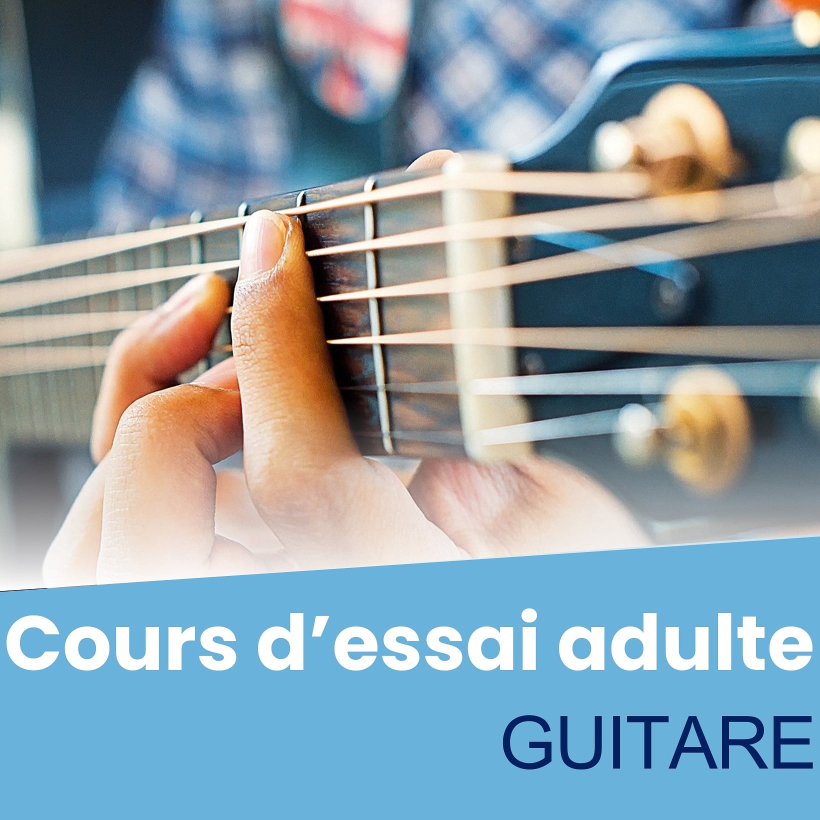 Cours d'essai Adulte - Guitare