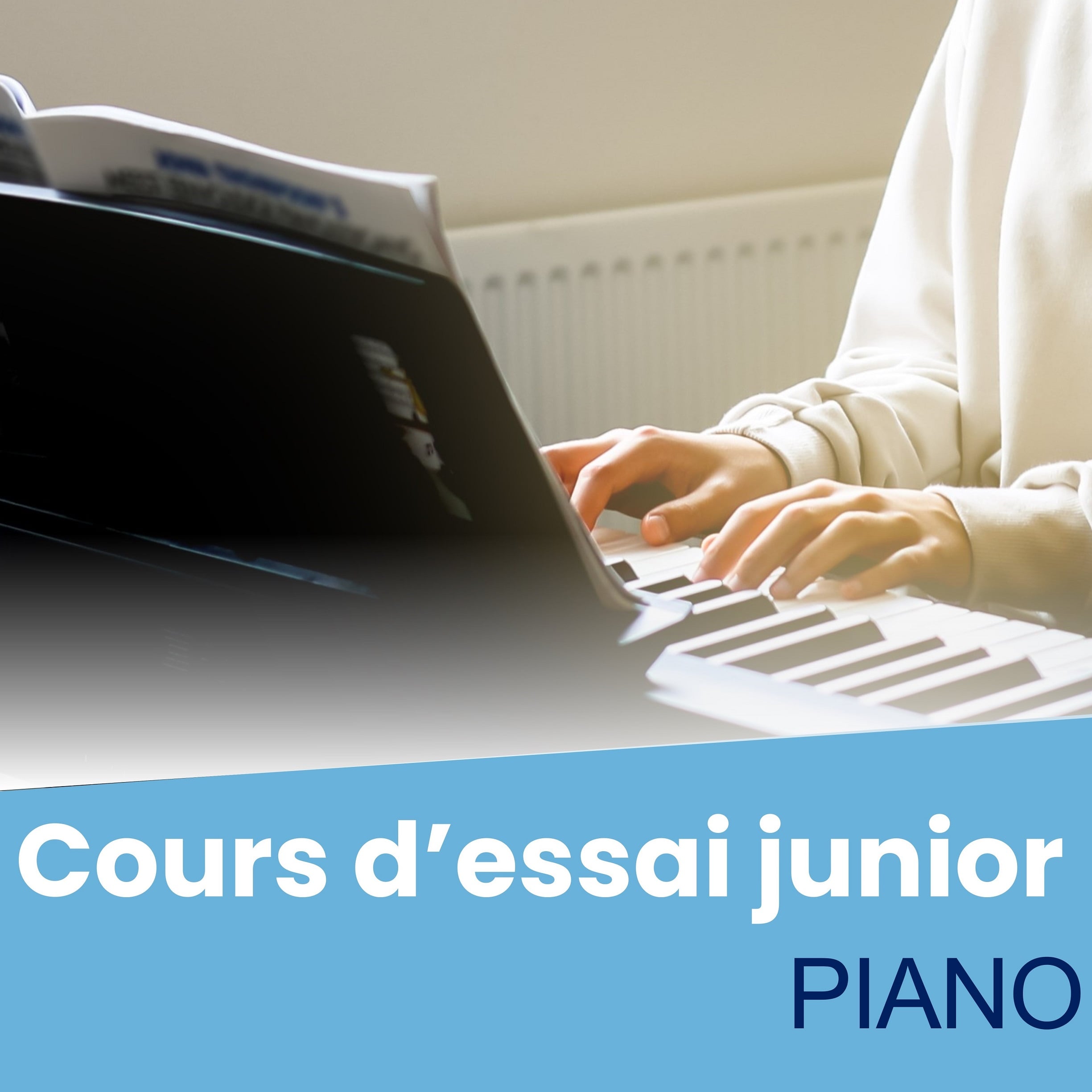 Cours d'essai Junior - Piano