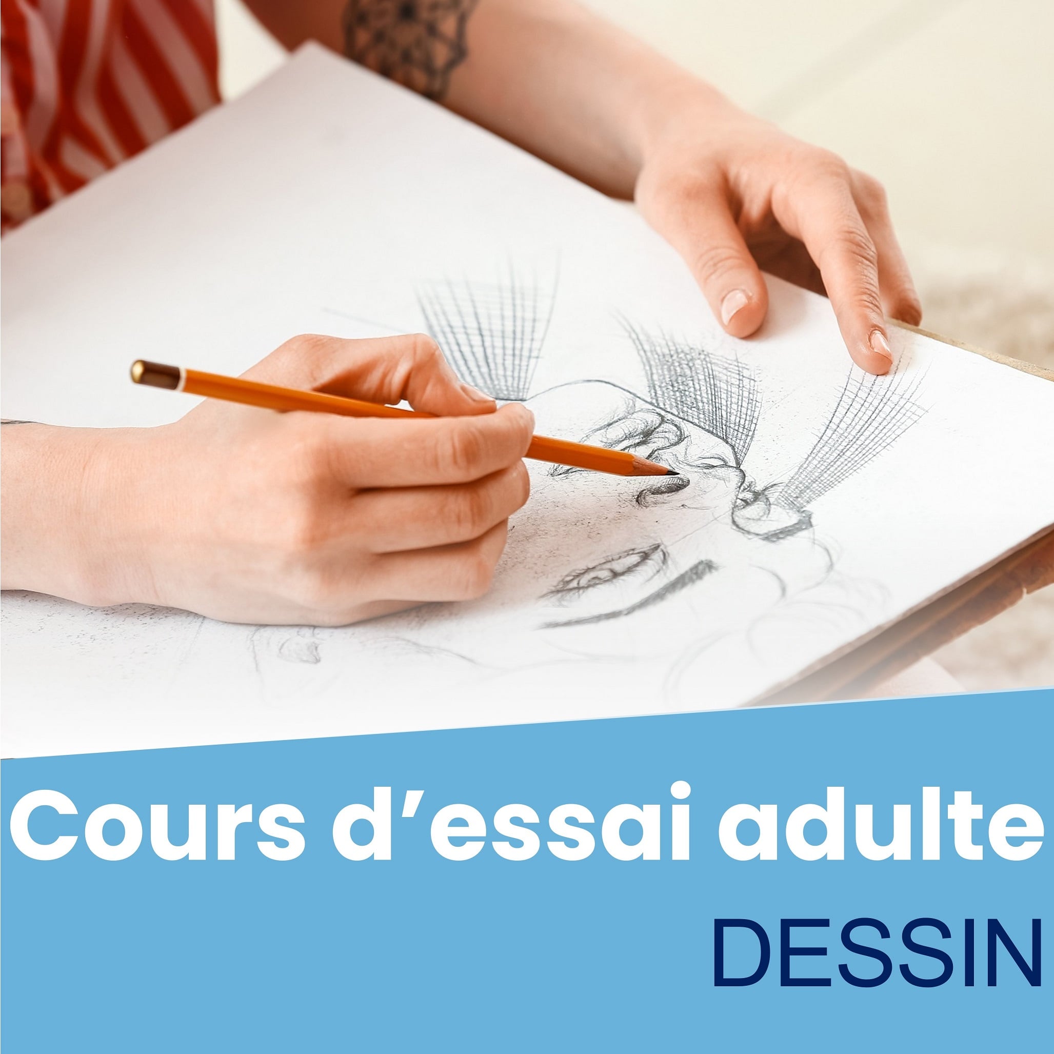 Cours d'essai Adulte - Dessin