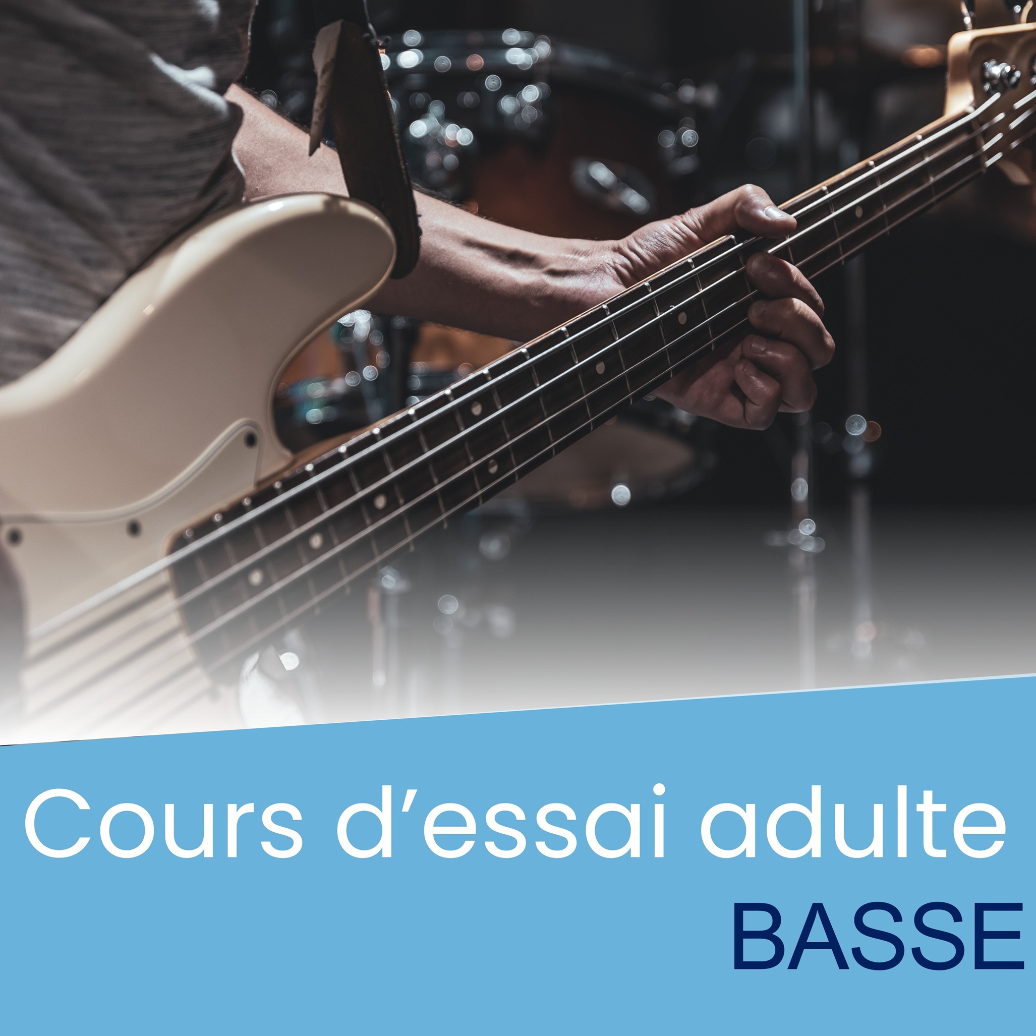 Cours d'essai Adulte - Basse