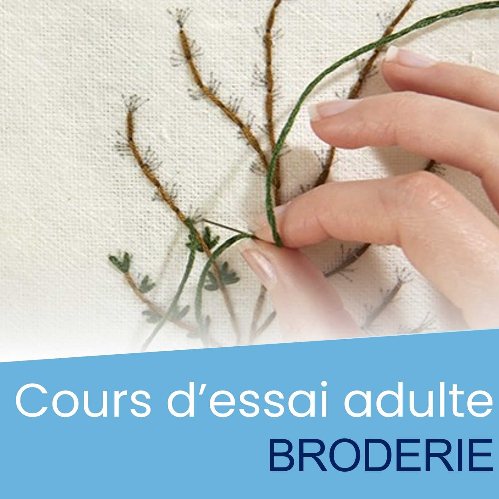 Cours d'essai Adulte - Broderie