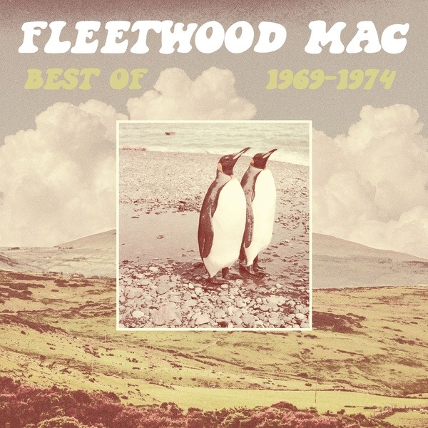 The Best of Fleetwood Mac 1969-1974