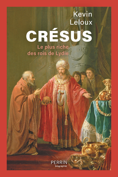 Leloux Kevin Crésus - Le Plus Riche Des Rois De Lydie