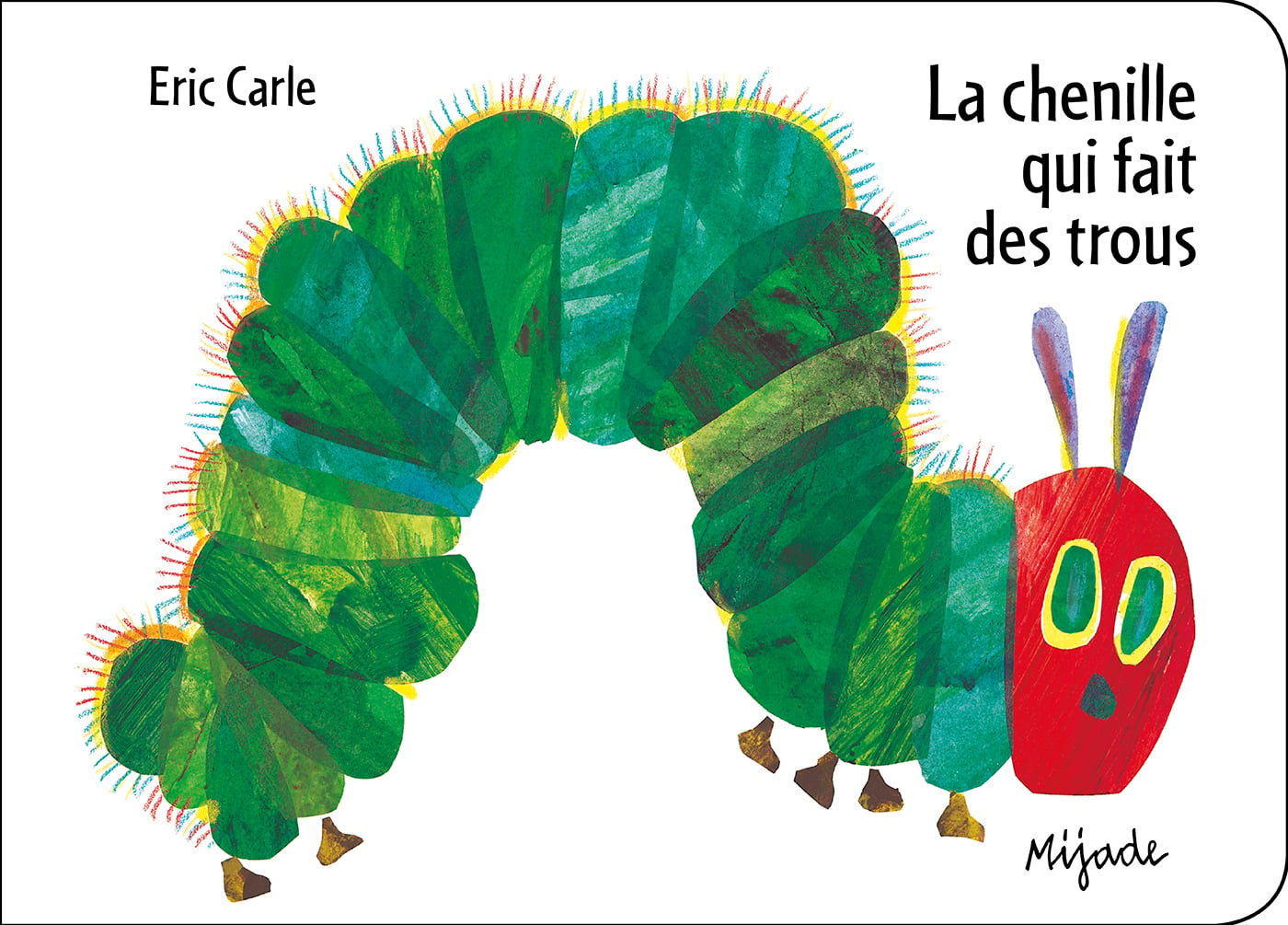 Eric Carle La Chenille Qui Fait Des Trous