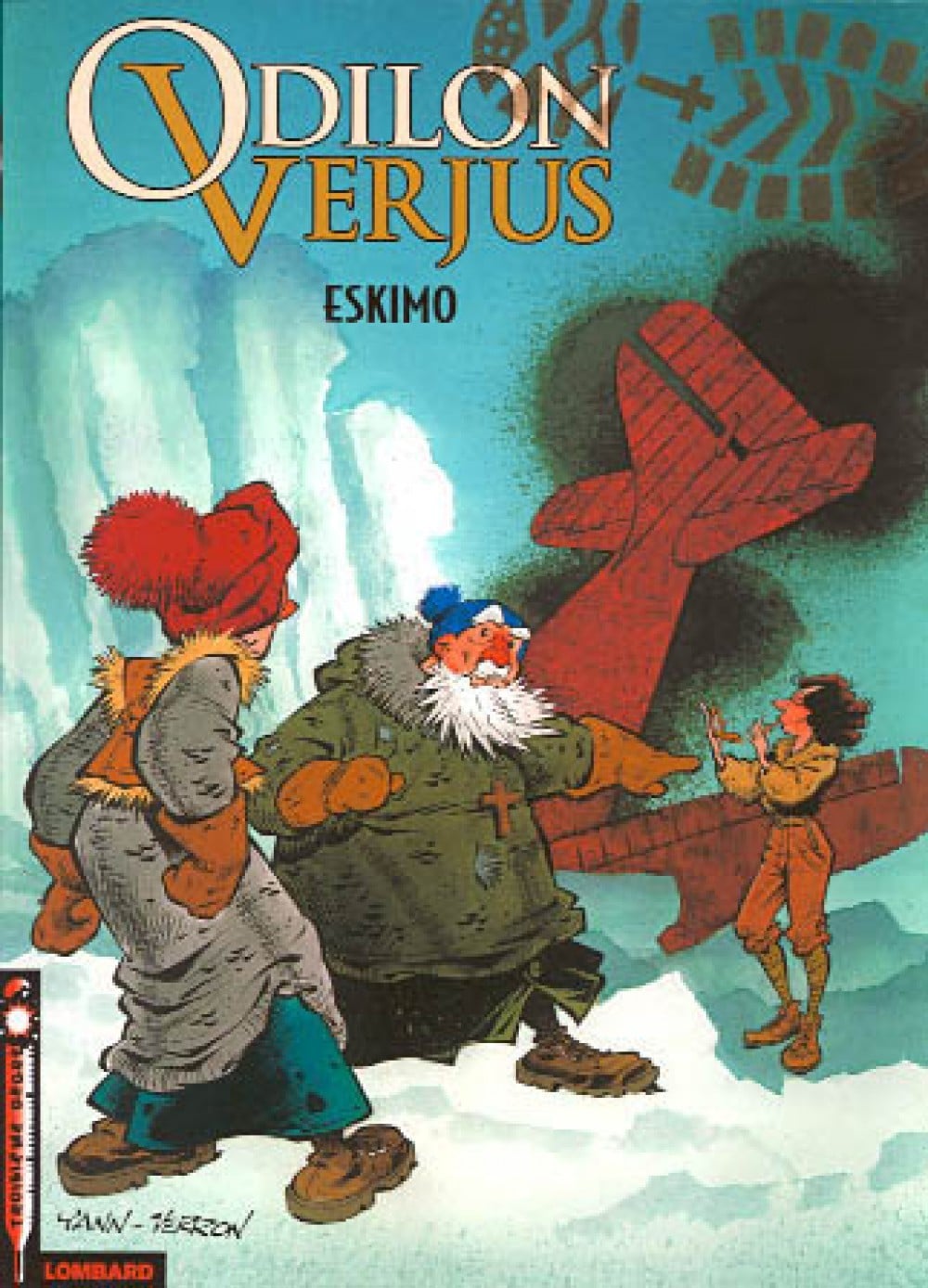 Laurent Verron Odilon Verjus Tome 3 : Eskimo
