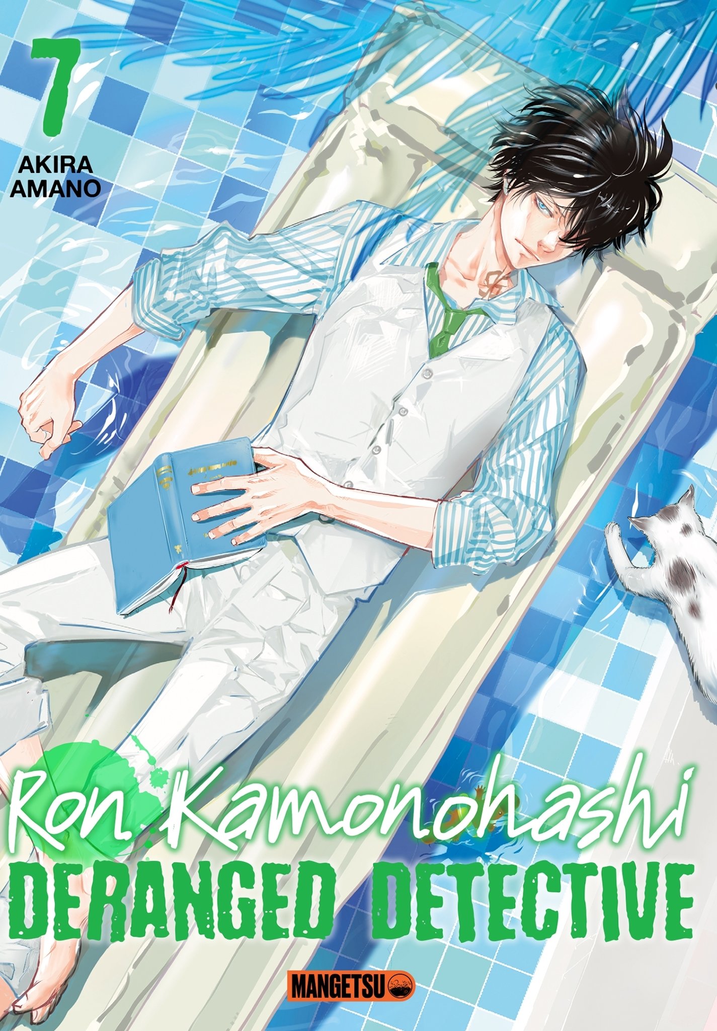 Akira Amano Ron Kamonohashi - Deranged Detective - Tome 7