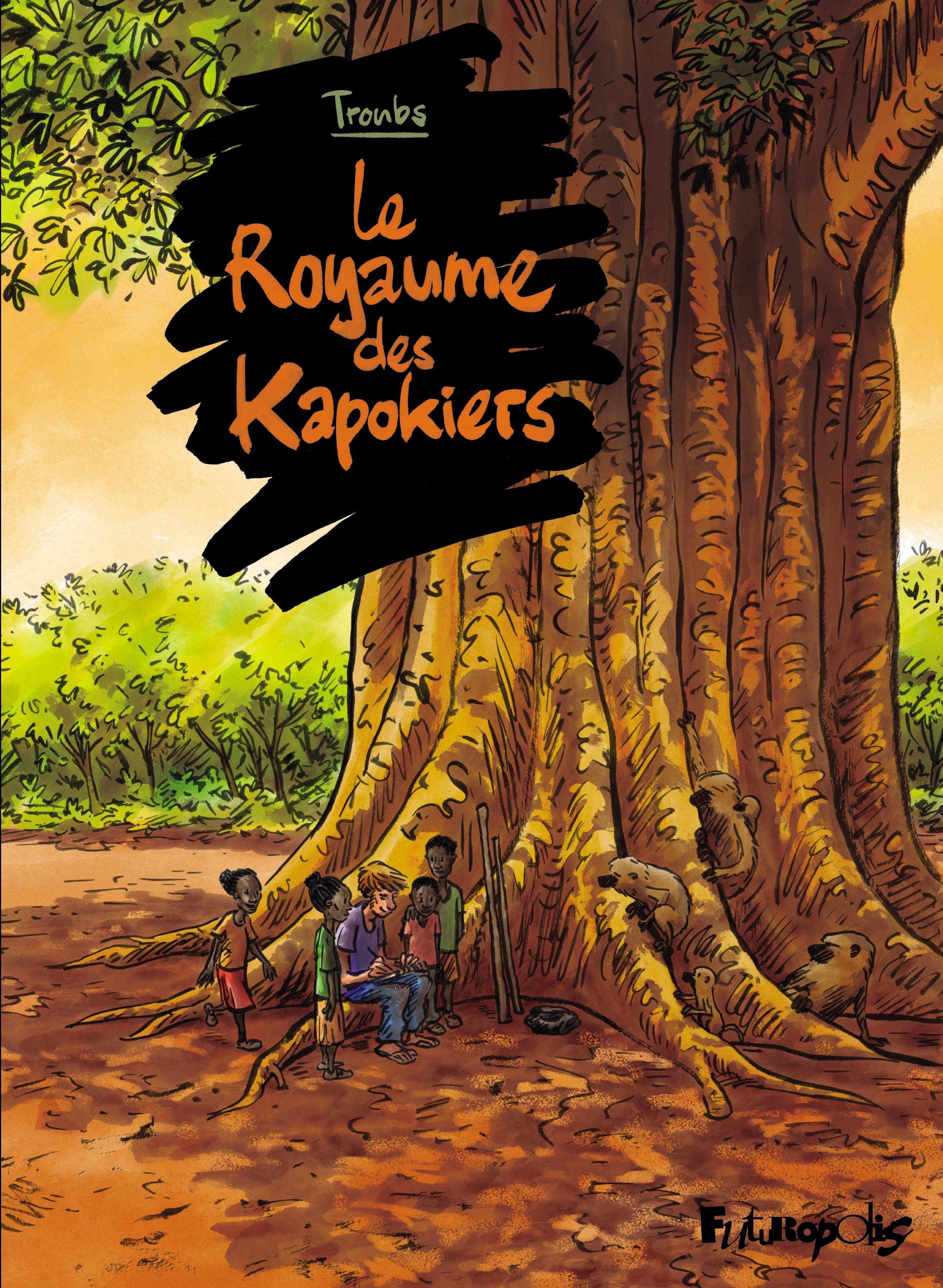 Le royaume des Kapokiers