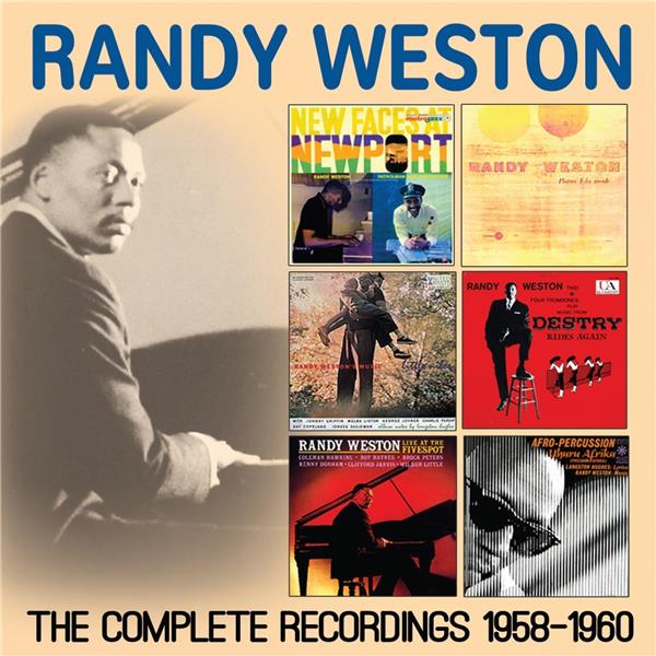 Randy Weston The Complete Recordings 1958-1960