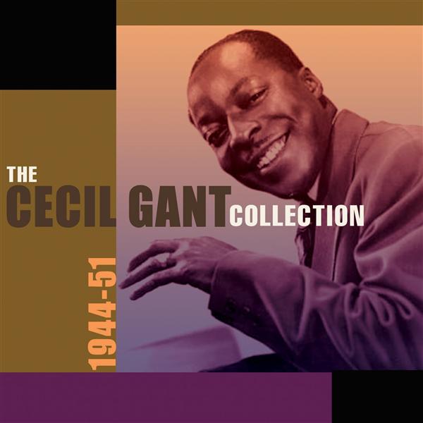 Cecil Gant Collection 1944-1951