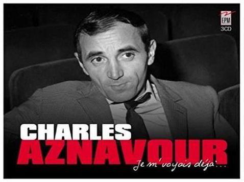 Charles Aznavour J'Me Voyais Déjà