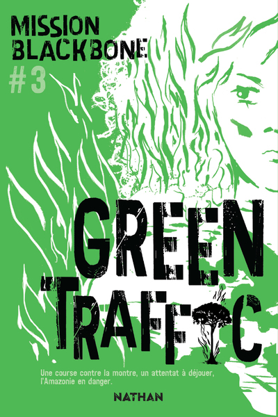 Blackbone Tome 3 : green traffic