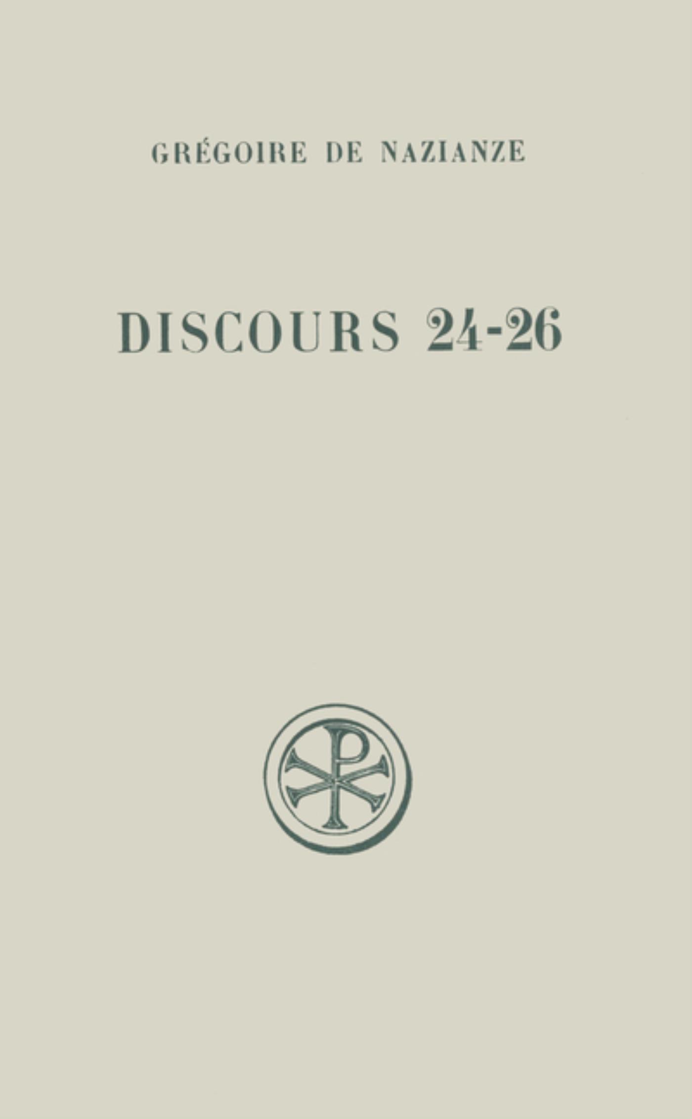 Grégoire De Nazianze Discours 24 A 26 - Edition Bilingue Français-Grec