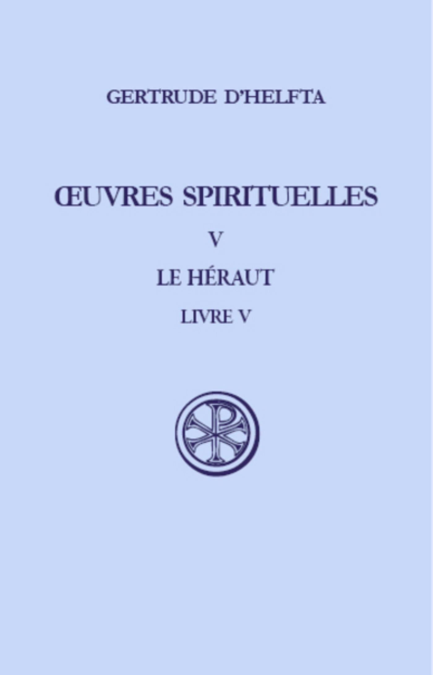Jean-Marie Clément Oeuvres - Tome 5, Le Héraut, Livre 5, Edition Bilingue Français-Latin
