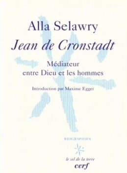 Jean De Cronstadt - Médiateur Entre Dieu Et Les Hommes