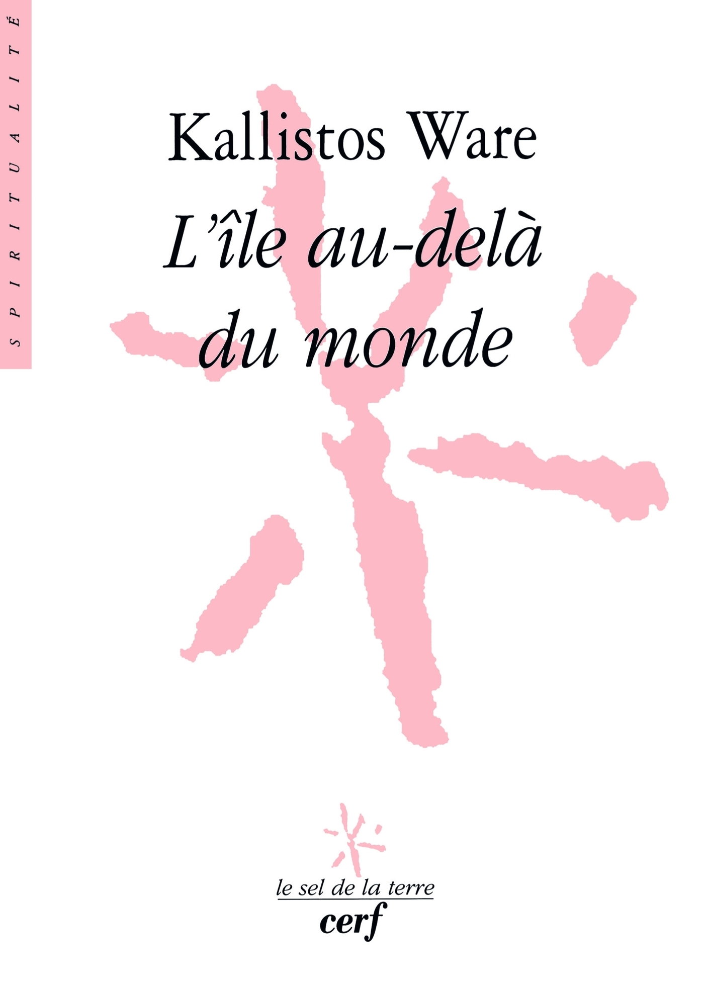Ware Kallistos L'île Au-Delà Du Monde