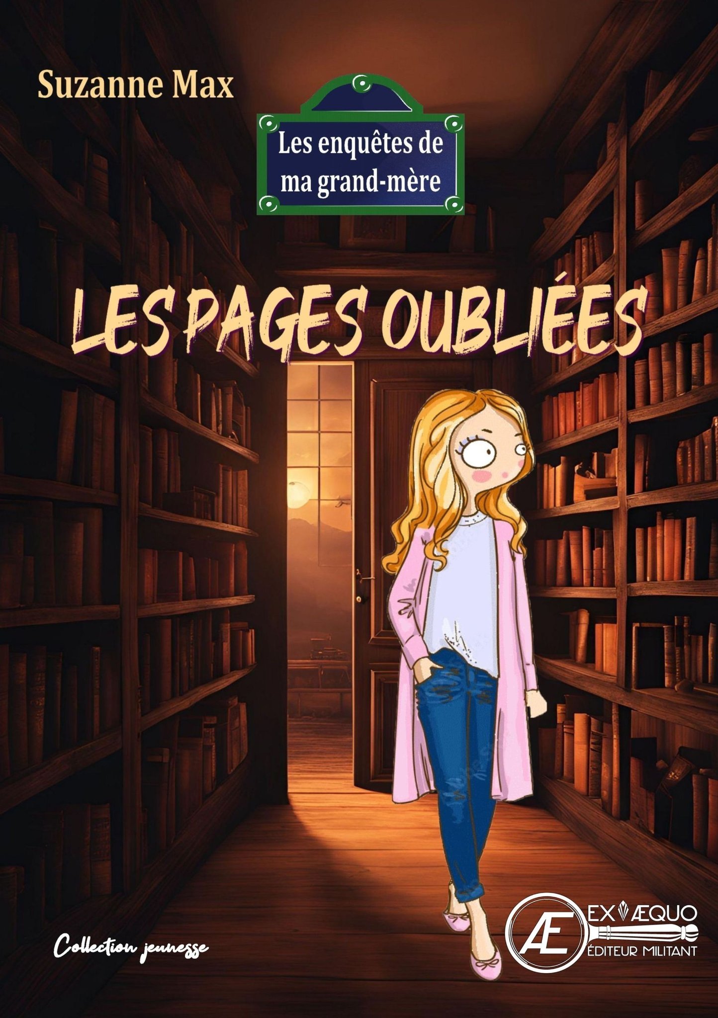 Les enquêtes de ma grand-mère Tome 4 : Les pages oubliées : Les enquêtes de ma Grand-Mère