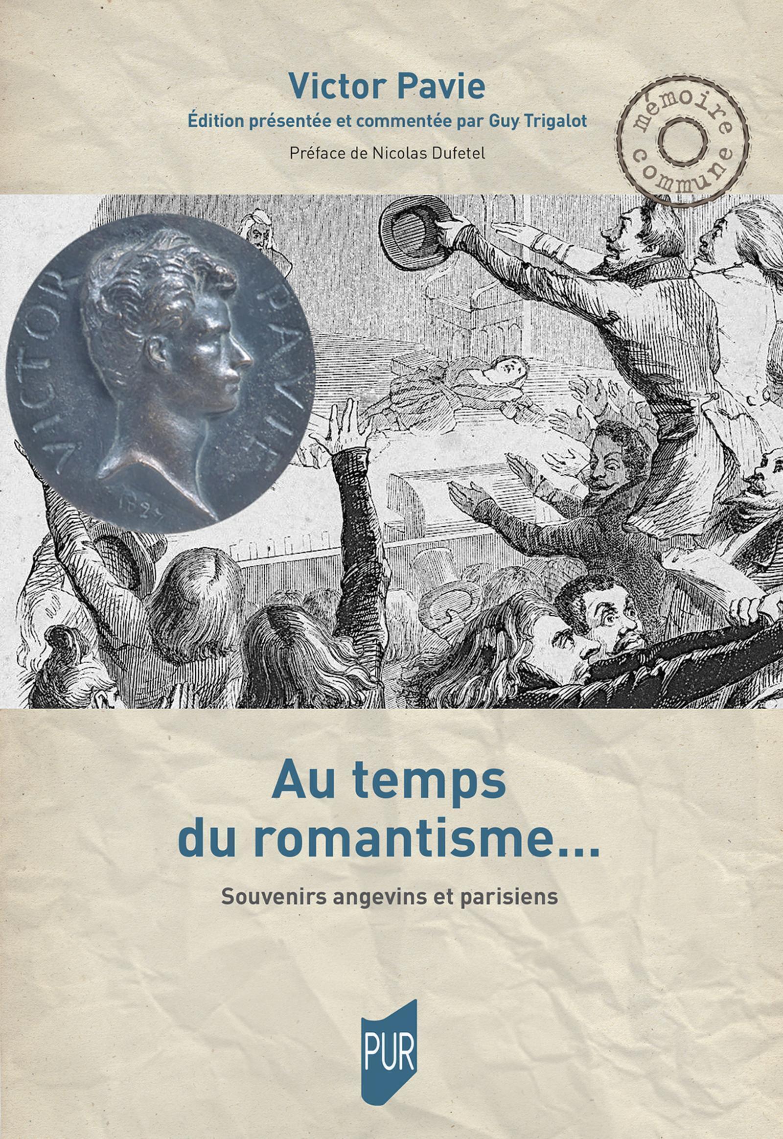 Au temps du romantisme... Souvenirs angevins et parisiens