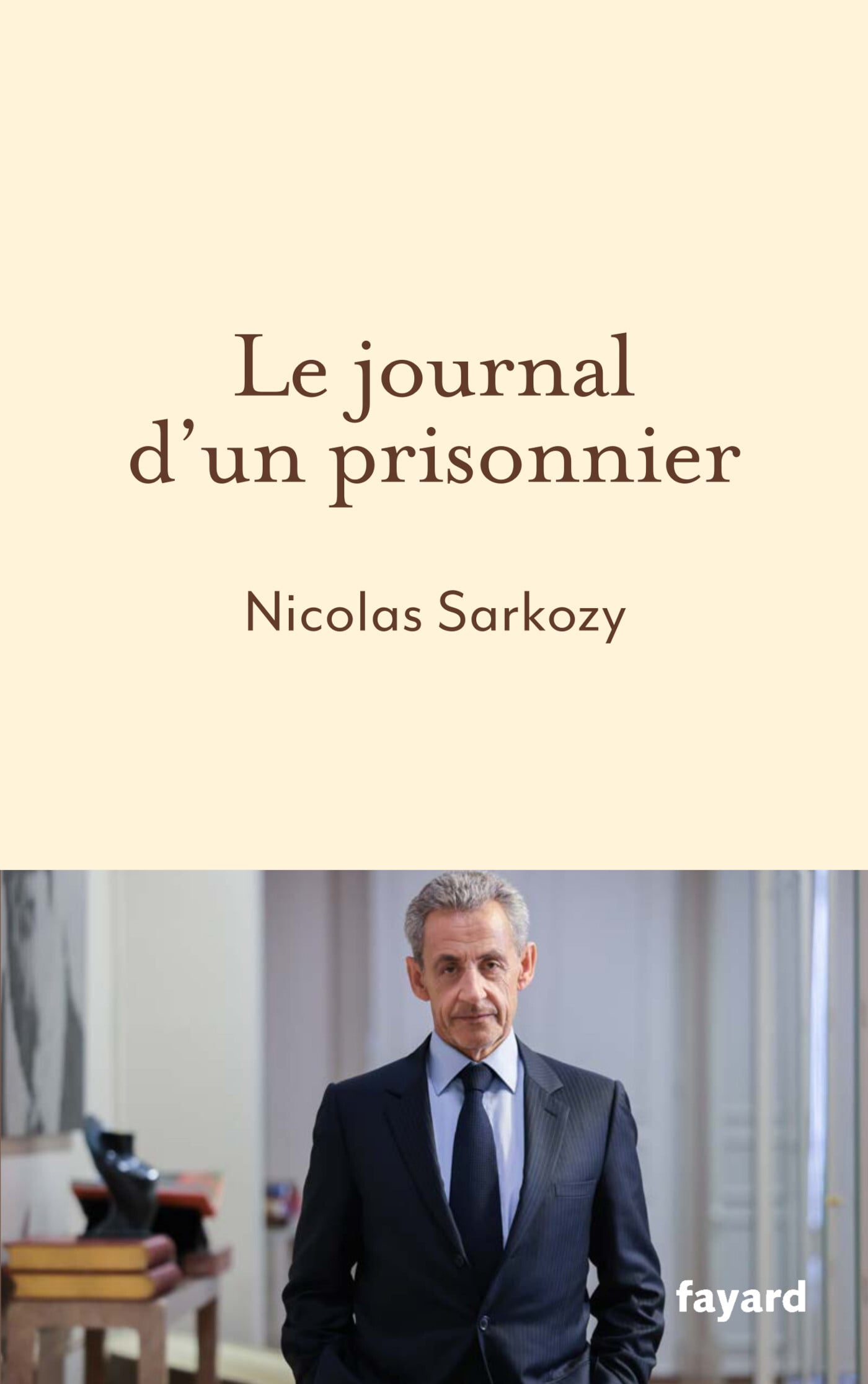 Sarkozy Nicolas Le Journal D'un Prisonnier