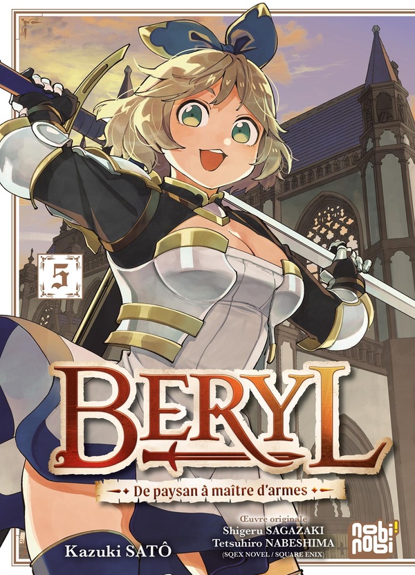 Beryl : de paysan à maître d'armes Tome 5