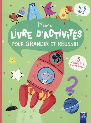 Fusée : Mon livre d'activités pour grandir et réussir