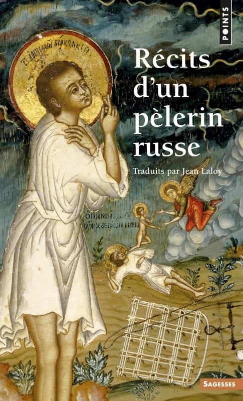 Récits D'un Pèlerin Russe