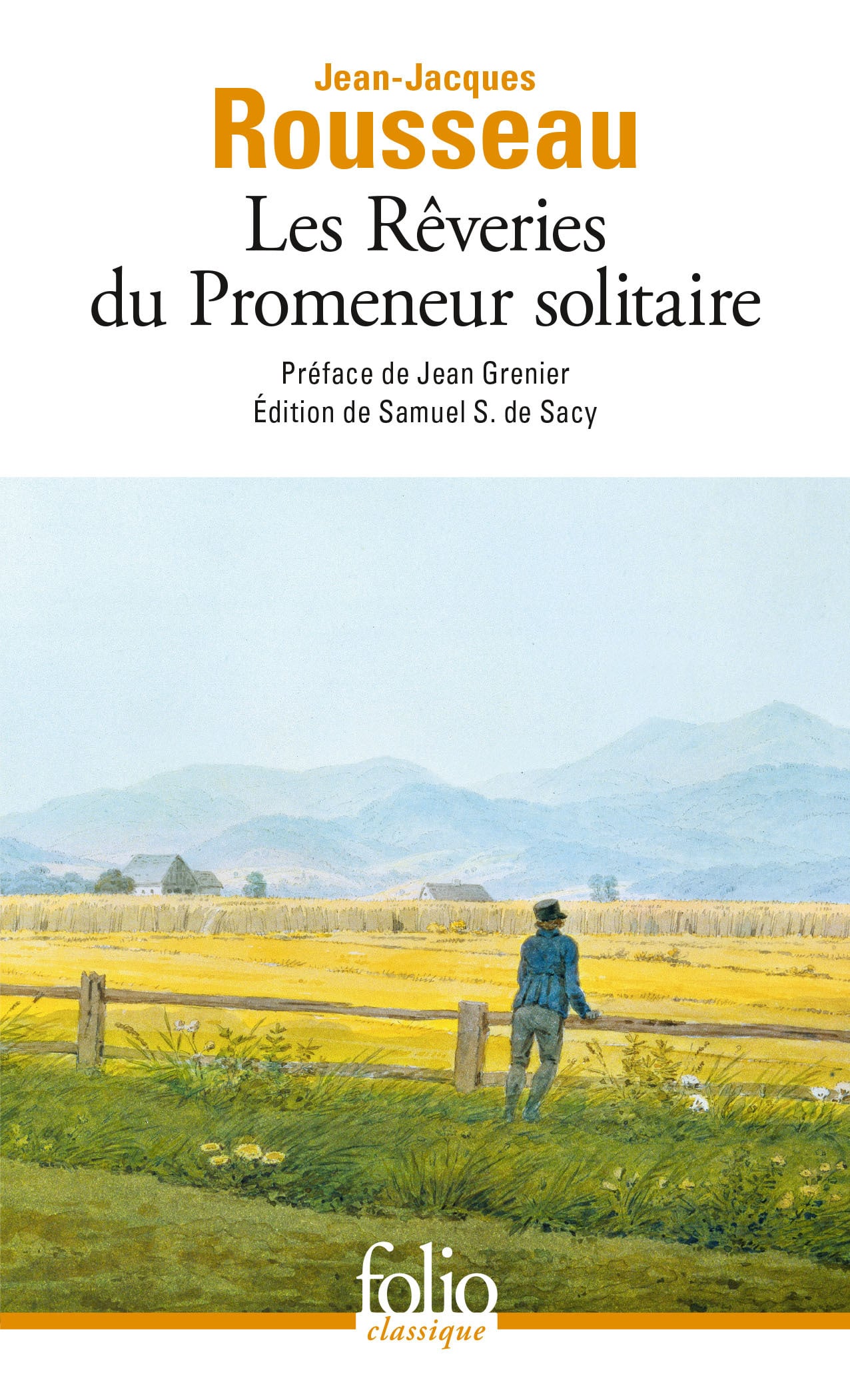 Jean-Jacques Rousseau Les Rêveries Du Promeneur Solitaire