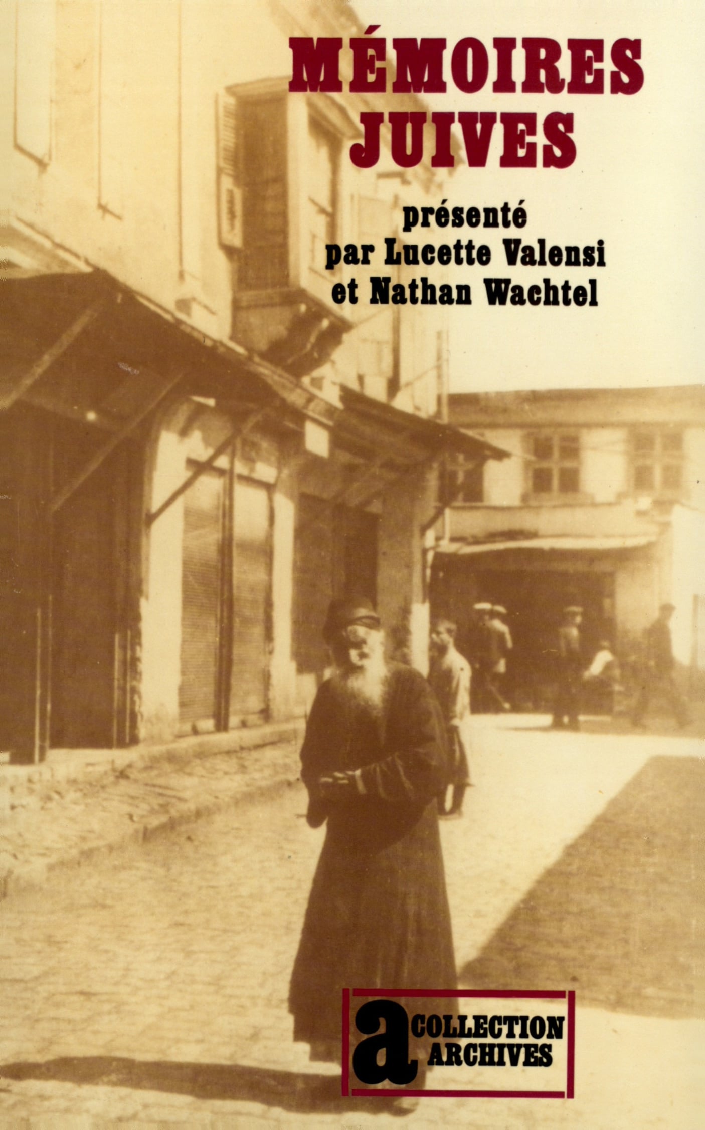 Lucette Valensi Mémoires Juives