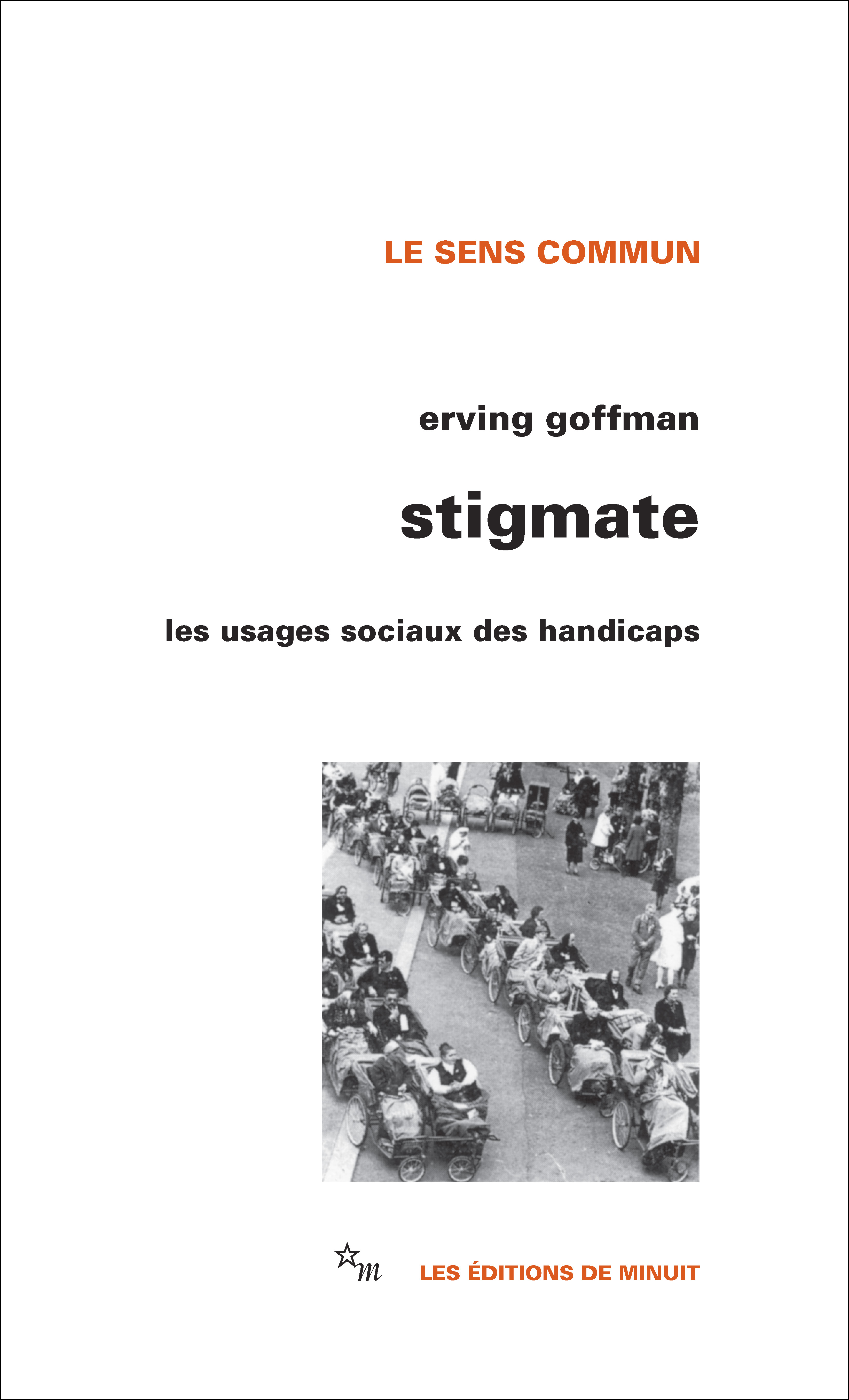 Goffman Erving Stigmate