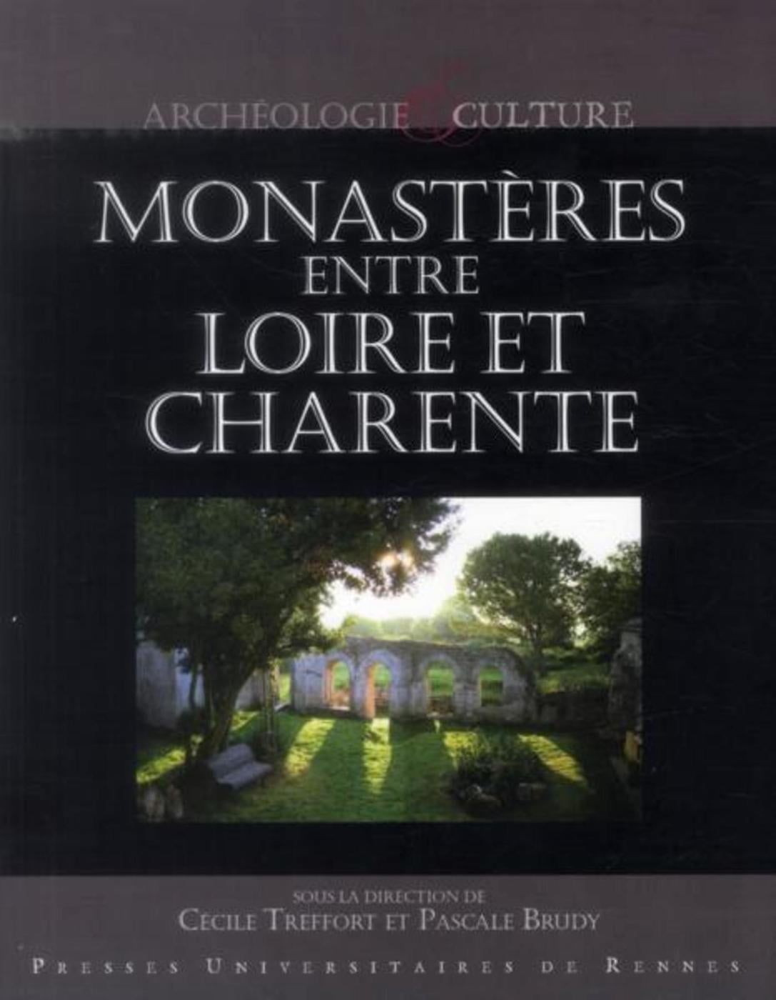 Treffort Cécile Monastères Entre Loire Et Charente