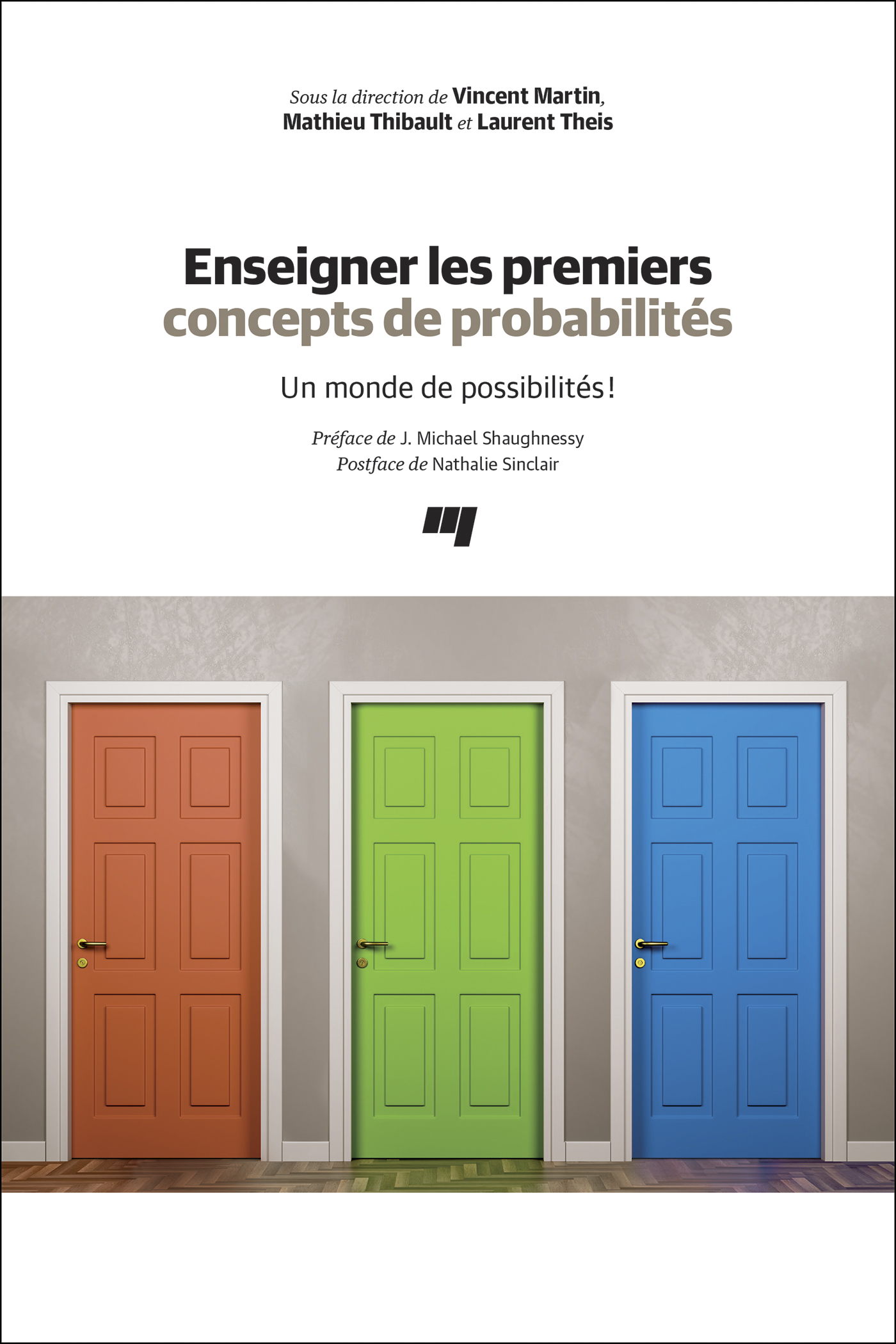 Enseigner Les Premiers Concepts De Probabilités - Un Monde De Possibilités !