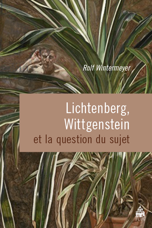 Wintermeyer Rolf Lichtenberg, Wittgenstein Et La Question Du Sujet