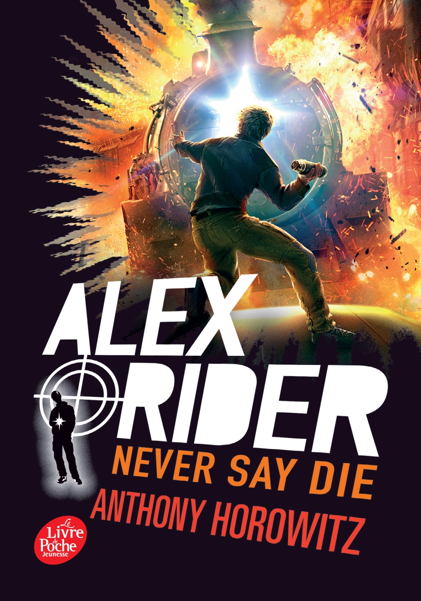 Alex Rider Tome 11 : never say die