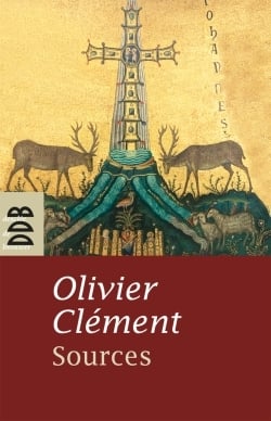 Clément Olivier Sources - Les Mystiques Chrétiens Des Origines
