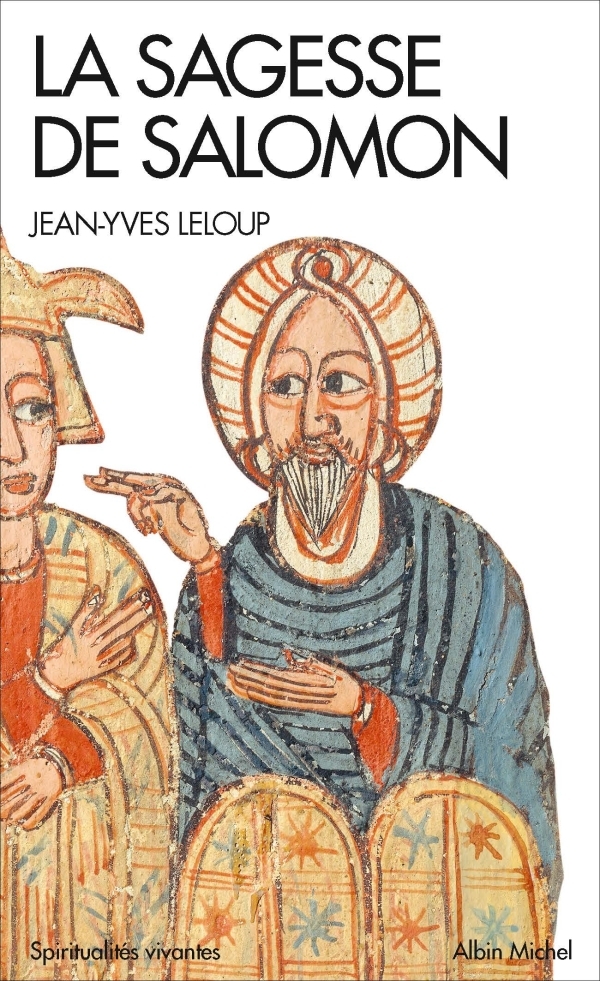 Jean-Yves Leloup La Sagesse De Salomon