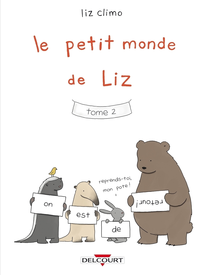 Climo Liz Le Petit Monde De Liz Tome 2