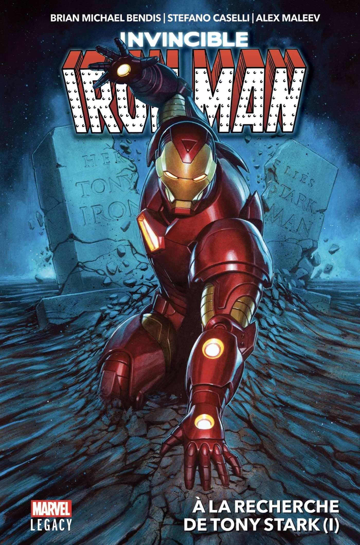 The invincible Iron Man Tome 1 : à la recherche de Tony Stark