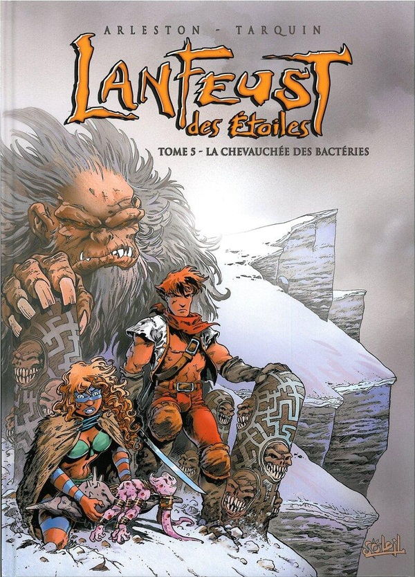 Arleston Christophe Lanfeust Des Etoiles Tome 5 - La Chevauchée Des Bactéries