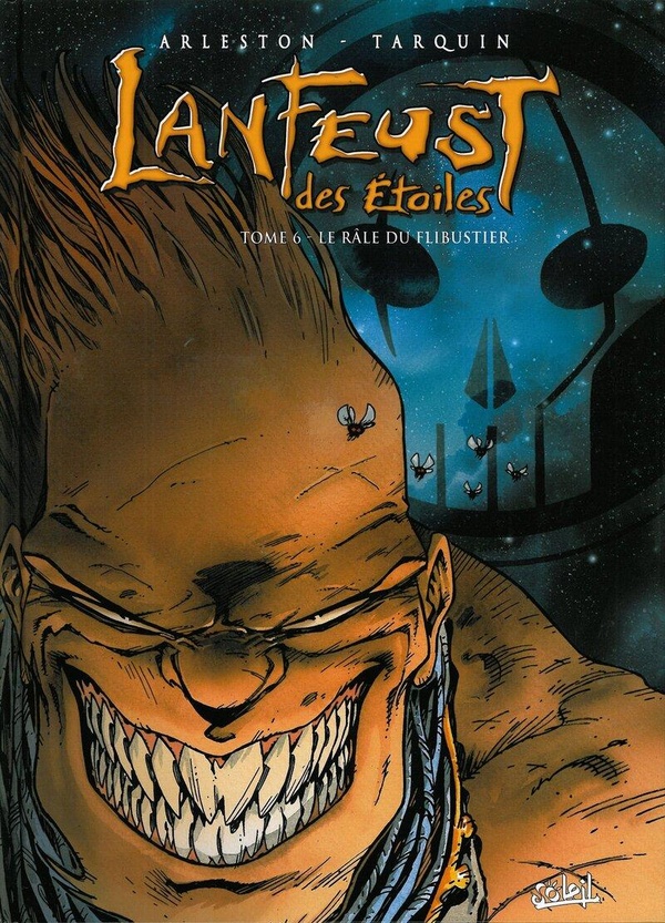 Lanfeust des étoiles Tome 6 : le râle du flibustier