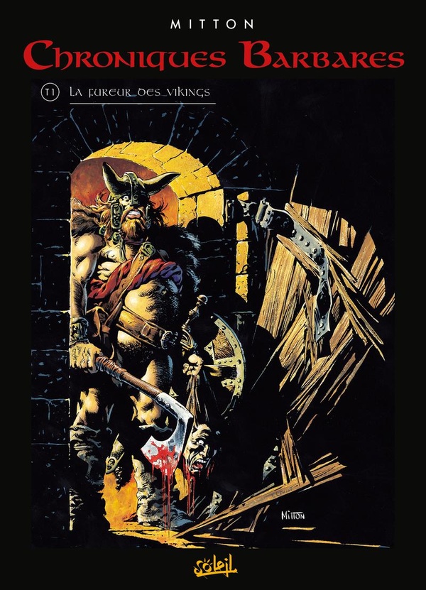 Chroniques barbares, tome 1 : La Fureur des Vikings