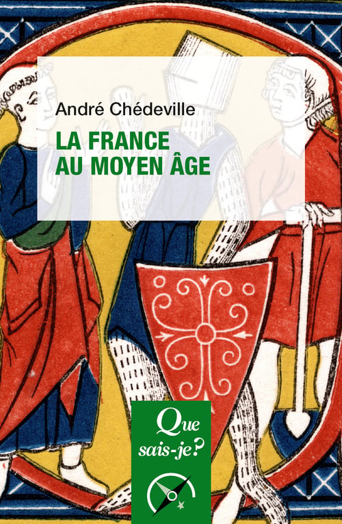 La France Au Moyen Age