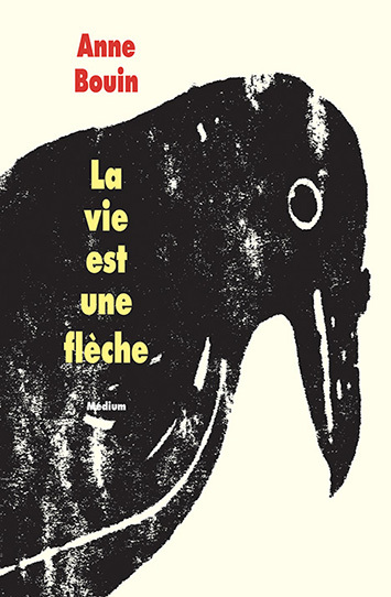 La vie est une flèche