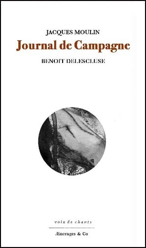 Journal de campagne - Jacques Moulin - Aencrages & Co - broch - Posie