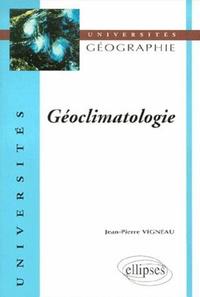 Jean-Pierre Vigneau Géoclimatologie