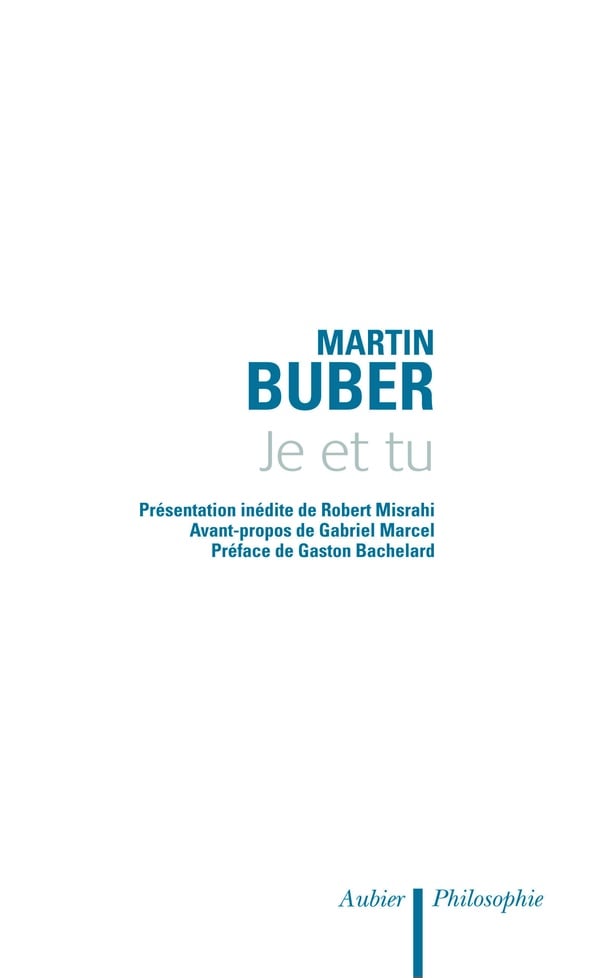 Martin Buber Je Et Tu