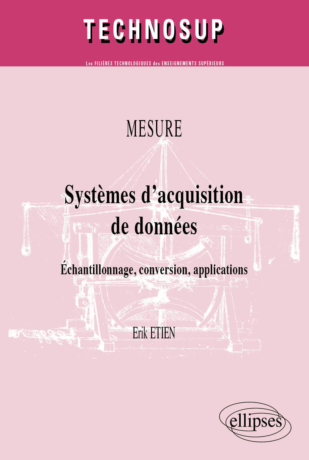 Etien Erik Mesure, Systèmes D'acquisition De Données - Echantillonnage, Conversion, Applications