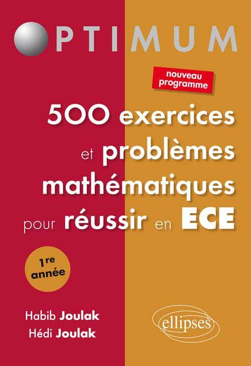 Joulak Habib 500 Exercices Et Problèmes Mathématiques Pour Réussir En Ece - 1e Année