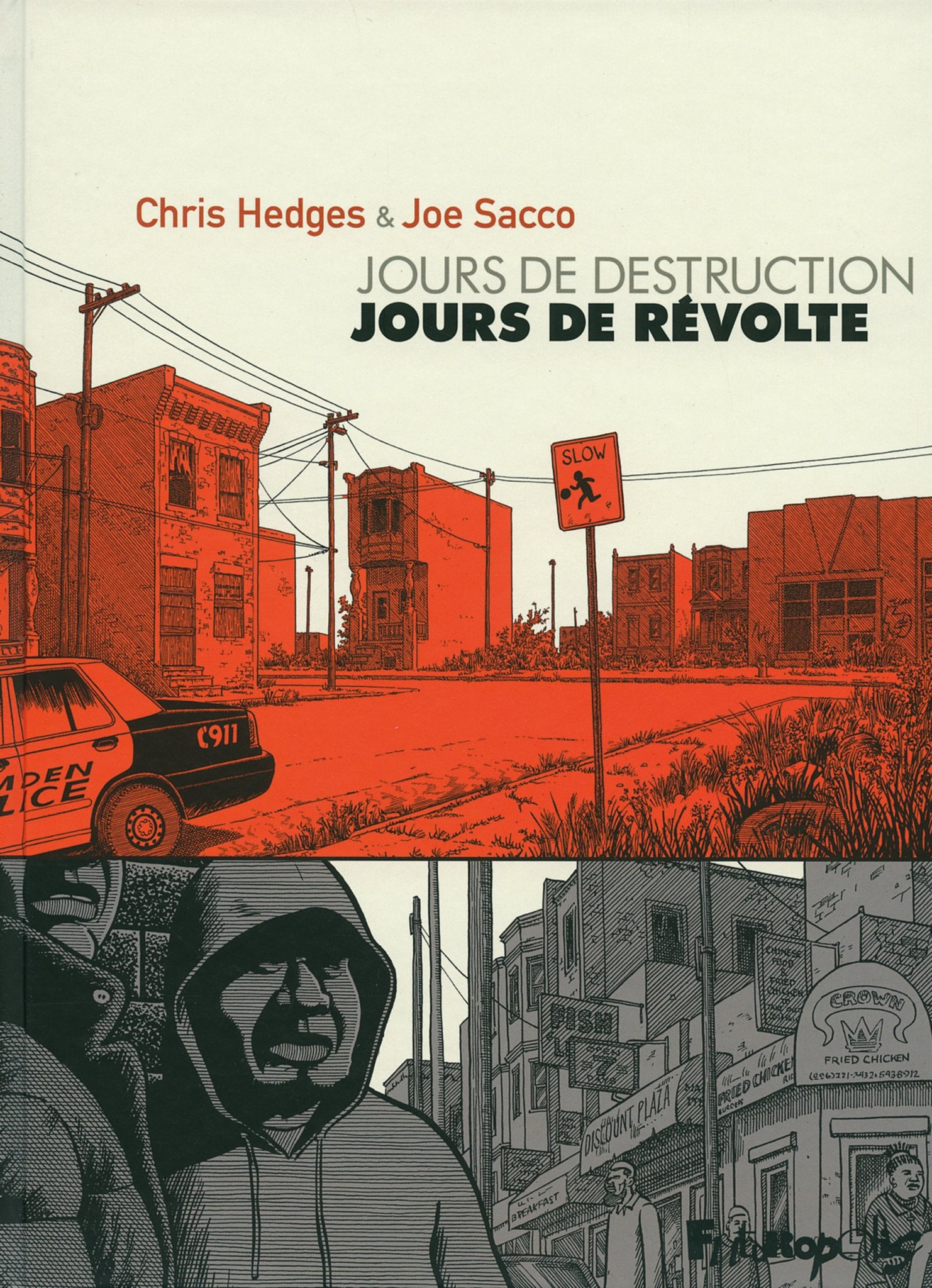 Hedges Chris Jours De Destruction, Jours De Révolte