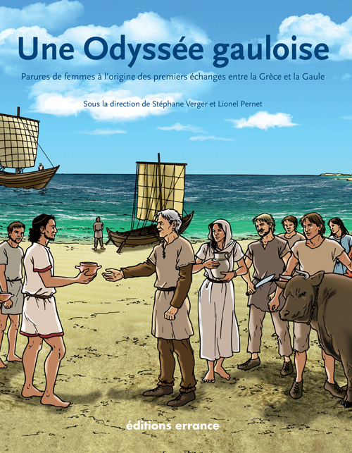Pernet Lionel Une Odyssée Gauloise