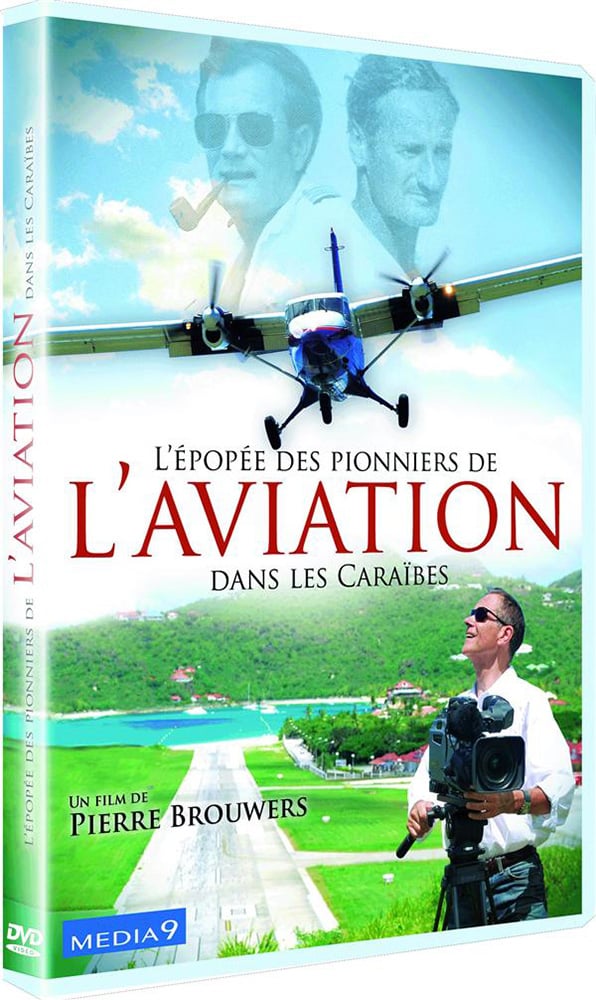 Caraibes epopee des pionniers d'aviation - dvd