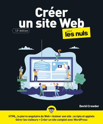 Crer un site Web pour les Nuls 12e dition